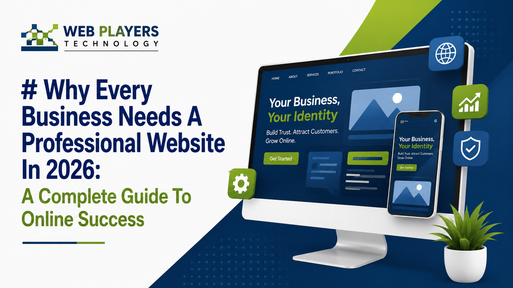 Why Every Business Needs a Professional Website in 2026: A Complete Guide to Online Success